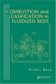 Combustion and Gasification in Fluidized Beds