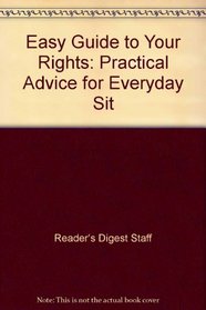 Easy Guide to Your Rights: Practical Advice for Everyday Sit