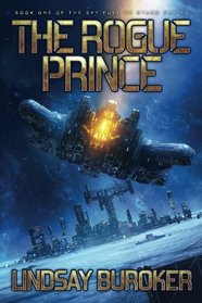 The Rogue Prince (Sky Full of Stars) (Volume 1)