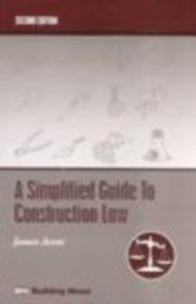 A Simplified Guide to Construction Law