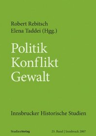 Politik - Konflikt - Gewalt