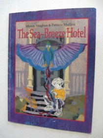 The Sea-Breeze Hotel