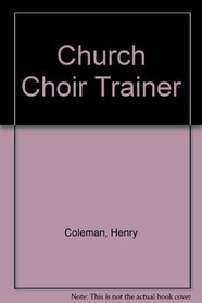 Church Choir Trainer