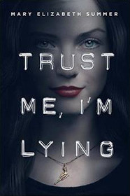 Trust Me, Im Lying