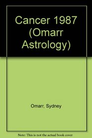 Cancer 1987 (Omarr Astrology)