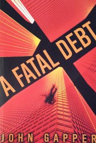 A Fatal Debt