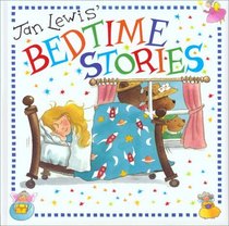 Jan Lewis' Bedtime Stories (Jan Lewis Books)