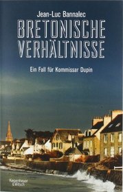 Bretonische Verhaltnisse (Death in Brittany) (Kommissar Dupin, Bk 1) (German Edition)