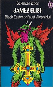 Black Easter or Faust Aleph-Null