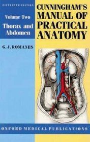 Cunningham's Manual of Practical Anatomy: Upper and Lower Limbs (English Language Book Society S.)