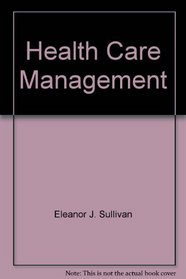 Health Care Management