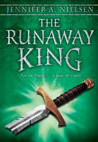 The Runaway King (Ascendance, Bk 2)