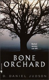 The Bone Orchard (Gin Palace, Bk 2)