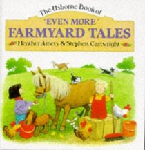 Even More Farmyard Tales (Farmyard Tales Series)