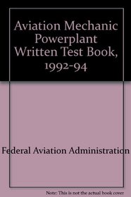Aviation Mechanic Powerplant Written Test Book, 1992-94