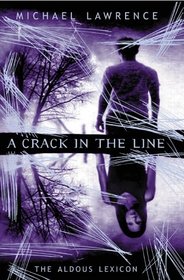 A Crack in the Line: Pt. 1: The Aldous Lexicon