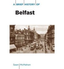 A Brief History of Northern Ireland