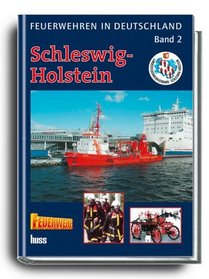 Feuerwehren in Deutschland 02. Schleswig-Holstein