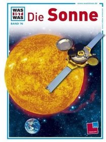 Was ist was?, Bd.76, Die Sonne