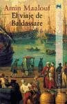 El viaje de Baldassare / The Baldassare trip (Alianza Literaria) (Spanish Edition)