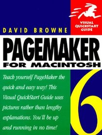 Pagemaker 6 for Macintosh (Visual QuickStart Guide)