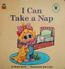 I Can Take A Nap (Muppet Babies Big Steps)
