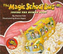 The Magic School Bus: Inside the Human Body