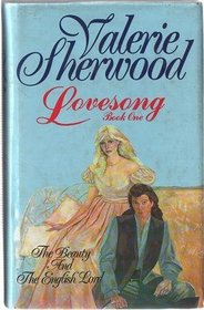 Lovesong: Beauty and the English Lord Bk. 1