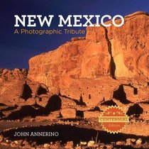 New Mexico: A Photographic Tribute