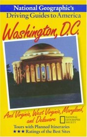 National Geographic Driving Guide to america, Washington DC