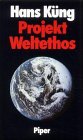 Projekt Weltethos (German Edition)