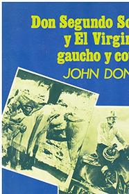 Don Segundo Sombra y El Virginiano: Gaucho y cow-boy (Pliegos de ensayo) (Spanish Edition)