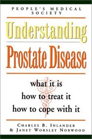 Understanding Prostate Disease (Understanding)