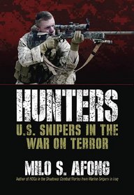 Hunters: U.S. Snipers in the War on Terror