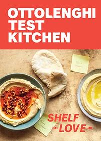 Ottolenghi Test Kitchen: Shelf Love: A Cookbook