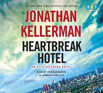 Heartbreak Hotel (Alex Delaware, Bk 32) (Audio CD) (Unabridged)