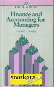 Finance and Accountancy for Managers (Management studies series 1)