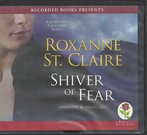 Shiver of Fear (A Guardian Angelinos Novel)(Audiobook on CD)