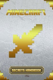Secrets Handbook for Minecraft: Ultimate Collector's Edition