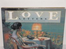 Love Letters: An Illustrated Treasury
