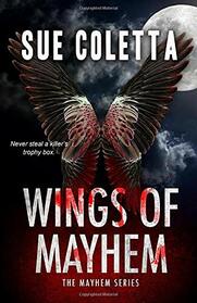 Wings of Mayhem: The Mayhem Series: #1