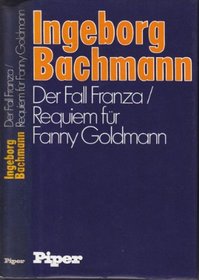 Der Fall Franza ; Requiem fur Fanny Goldmann (German Edition)