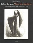 Pablo Picasso: Wege zur Skulptur : die Carnets Paris und Dinard von 1928 (German Edition)