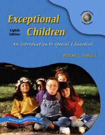 Exceptional Children: An Introduction to Special Education & OneKey Blackboard, Student Access Code Standard Package (8th Edition)
