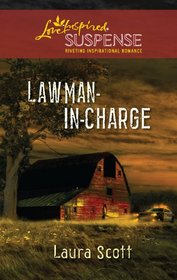 Lawman-in-Charge (Steeple Hill Love Inspired Suspense)