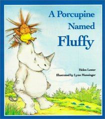 Porcupine Named Fluffy
