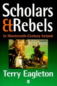 Scholars and Rebels in Nineteenth-Century Ireland