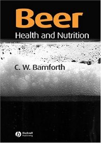 Beer: Health and Nutrition