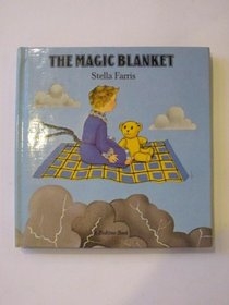 The Magic Blanket (A Bedtime Book)