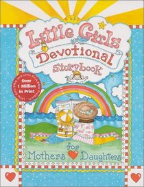 Little Girls Devotional Storybook: For Mothers and Daughters
